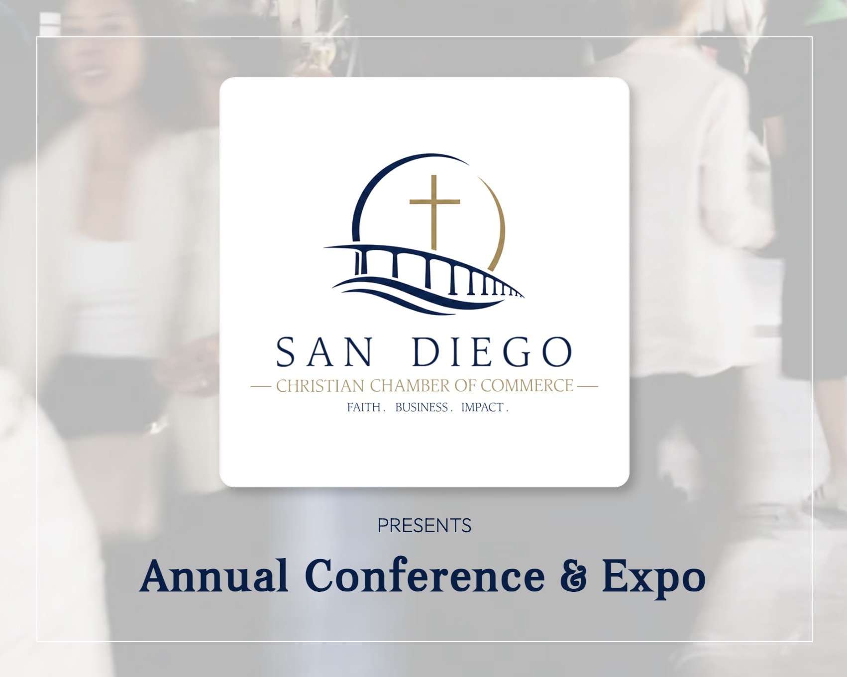 San Diego Christian Chamber Conference + Expo 2026